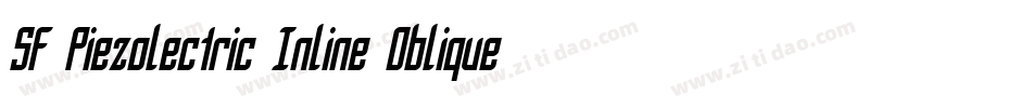 SF Piezolectric Inline Oblique字体转换